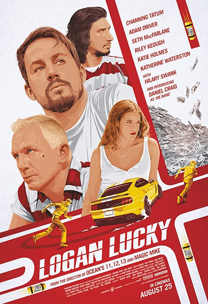 Logan Lucky (2017) แผนปล้นลัคกี้ โชคดีนะโลแกน - ดูหนังออนไลน