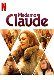 Madame Claude มาดาม คล้อด สตรีพลิกโลก (2021)