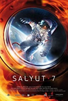Salyut-7 ( ปฎิบัติการกู้ซัลยุต-7 ) - ดูหนังออนไลน