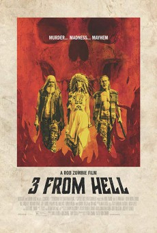 3 from Hell 3 คนผู้มาจากนรก - ดูหนังออนไลน