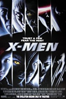 X-MEN 1 เอ็กซ์ เม็น 1 ศึกมนุษย์พลังเหนือโลก - ดูหนังออนไลน