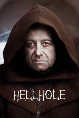 Hellhole ขุมนรก (2022) NETFLIX - ดูหนังออนไลน