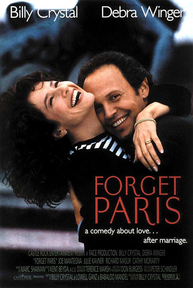 Forget Paris (1995) ฟอร์เก็ต ปารีส บอกหัวใจให้คิดถึง - ดูหนังออนไลน